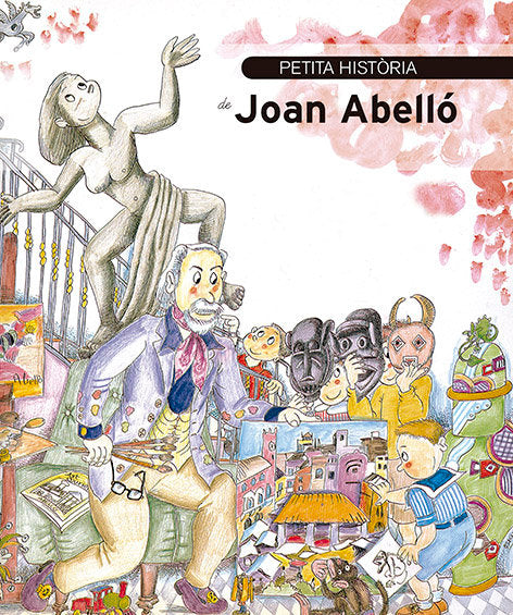 Petita història de Joan Abelló, de Ferrer, Maria Àngels | portada del libro