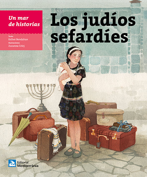 Un mar de historias: Los judíos sefardíes, de Bendahan, Esther | portada del libro