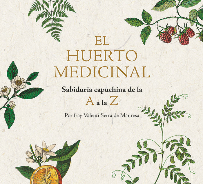 El huerto medicinal, de Serra i Fornell, Fray Valentí | portada del libro