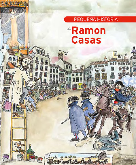 Pequeña historia de Ramon Casas, de Panyella Balcells, Vinyet | portada del libro