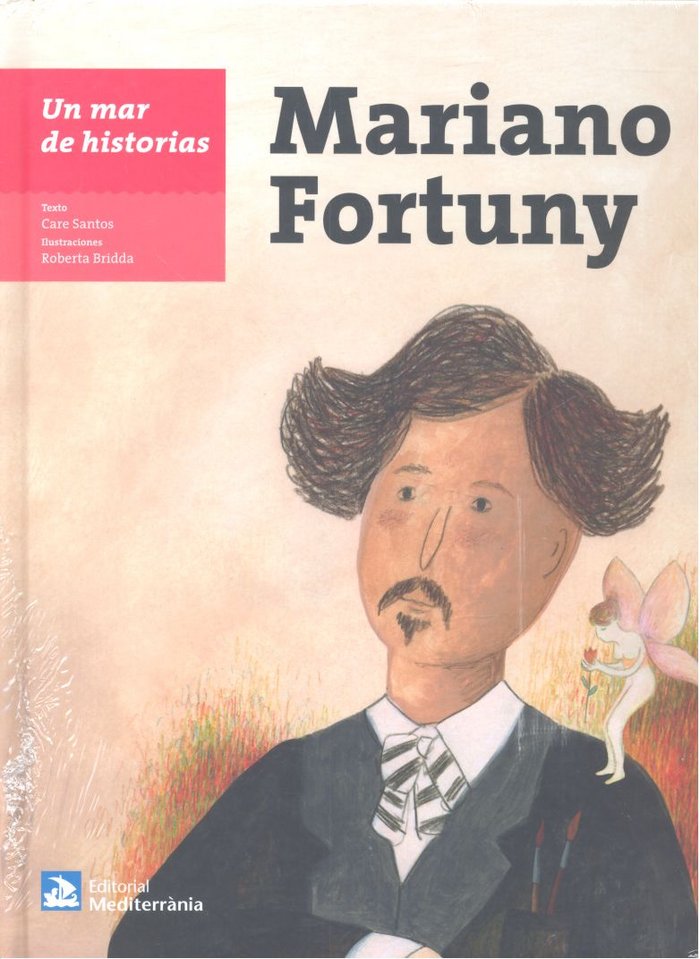 Un mar de historias: Mariano Fortuny, de Santos, Care | portada del libro