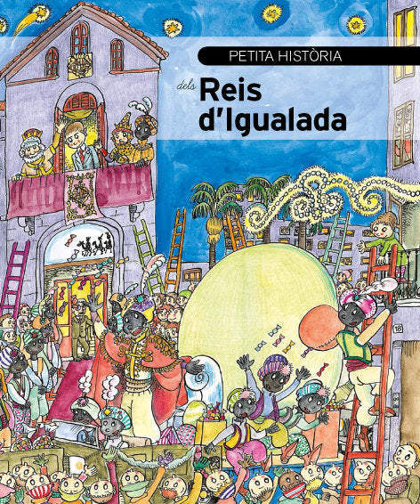 Petita història dels Reis d'Igualada, de Dalmau i Ribalta | portada del libro