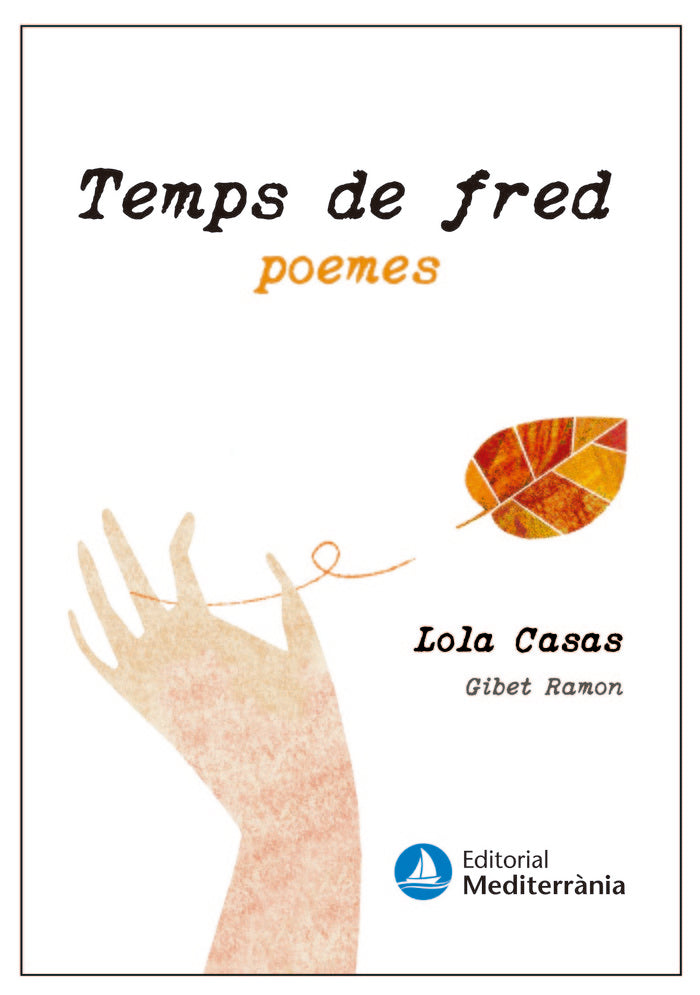 Temps de fred. Temps de calor, de Casas Peña, Lola | portada del libro