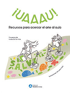 UAAAU RECURSOS PARA ACERCAR EL ARTE AL A, de KOALA ART FOR KIDS | portada del libro