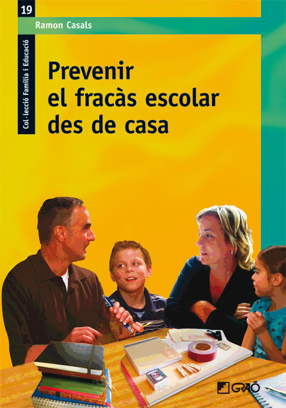 Prevenir el fracàs escolar des de casa, de Casals Cienfuegos, Ramon | portada del libro