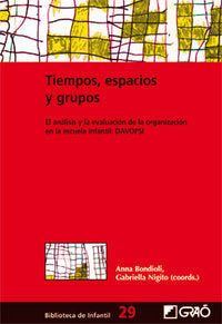 Tiempos, espacios y grupos, de Bondioli, Anna | portada del libro