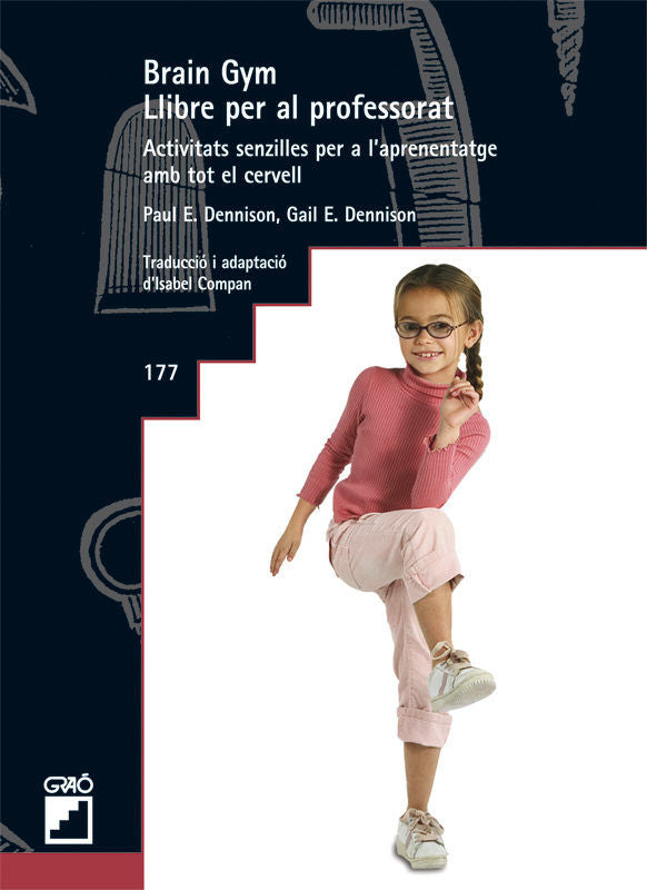 Brain Gym. Llibre per al professorat., de Dennison, Paul E. | portada del libro