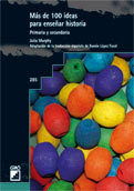 Más de 100 ideas para enseñar historia, de Murphy, Julia | portada del libro