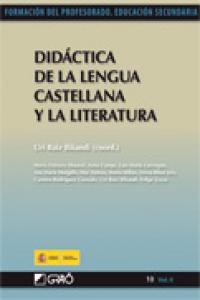 Didáctica de la Lengua Castellana y la Literatura, de Ruiz Bikandi, Uri | portada del libro