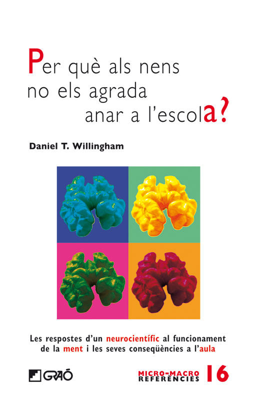Per què als nens no els agrada anar a l'escola?, de Willingham, Daniel T. | portada del libro