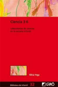 Ciencia 3-6, de Vega Timoneda, Sílvia | portada del libro