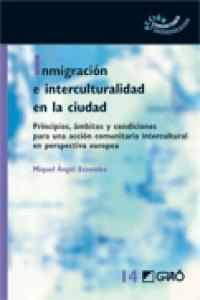 Inmigración e interculturalidad en la ciudad, de Essomba Gelabert, Miquel Àngel | portada del libro