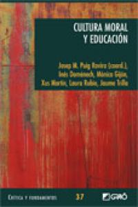 Cultura moral y educación, de Puig Rovira, Josep Maria | portada del libro