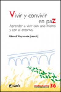 Vivir y convivir en paz, de Vinyamata Camp, Eduard | portada del libro