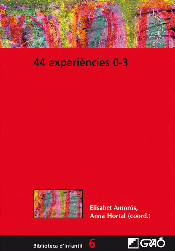 44 Experiències 0-3, de Amorós Albesa, Elisabet | portada del libro