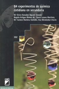 84 experimentos de química cotidiana en secundaria, de Artigue Alonso, Mª Begoña | portada del libro