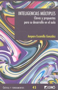 Inteligencias mútiples. Claves y propuestas para el aula., de Escamilla González, Amparo | portada del libro