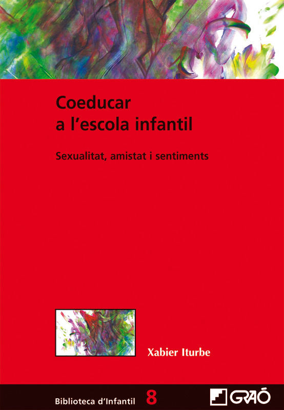 Coeducar a l'escola infantil, de Iturbe Gabikagojeaskoa, Xabier | portada del libro