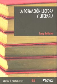 La formación lectora y literaria, de Ballester Roca, Josep | portada del libro