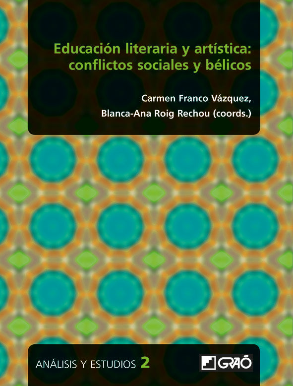 Educación literaria y artística: conflictos sociales y bélicos, de Agrelo Costas, Eulalia | portada del libro