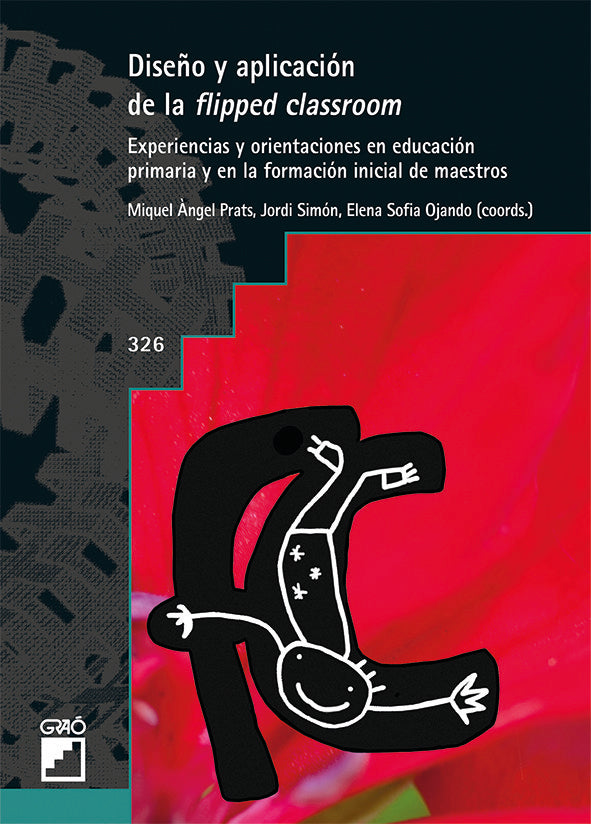 Diseño y aplicación de la flipped classrom, de Ojando Pons, Elena Sofía | portada del libro