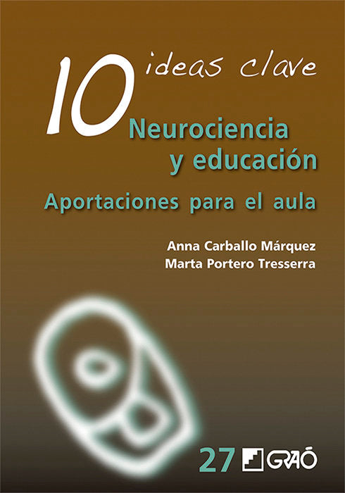 10 Ideas clave. Neurociencia y educación, de Bueno i Torrens, David | portada del libro