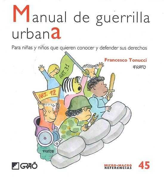 Manual de guerrilla urbana, de Tonucci, Francesco | portada del libro