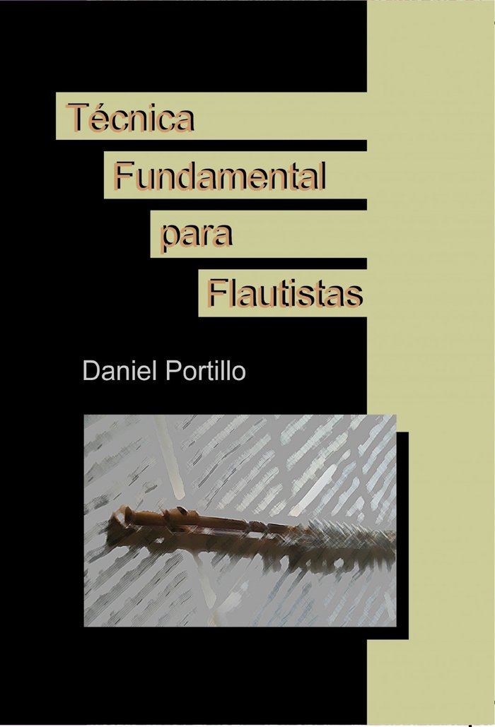 Técnica Fundamental para Flautistas, de Daniel Portillo | portada del libro