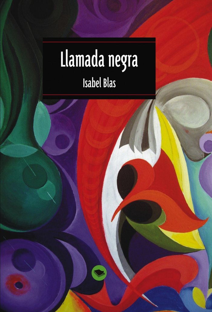 Llamada negra, de Isabel Blas | portada del libro
