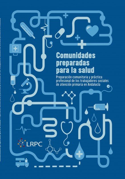 Comunidades preparadas para la salud, de MAYA JARIEGO, ISIDRO | portada del libro