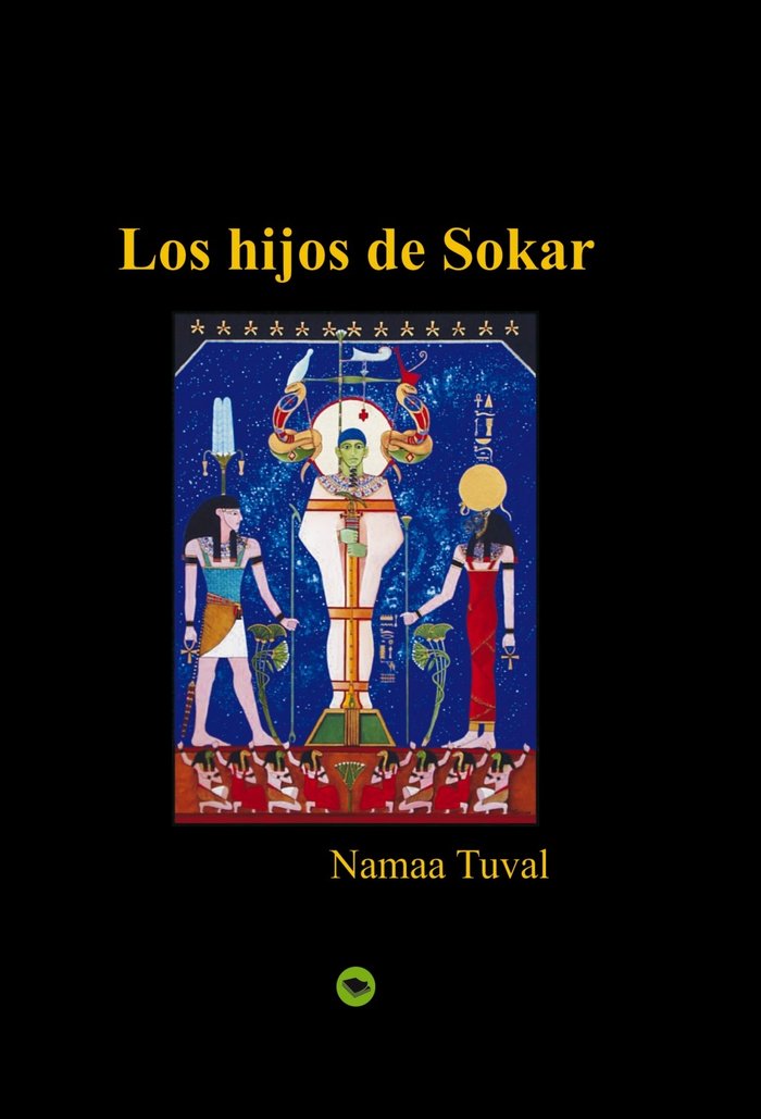 Los hijos de Sokar, de Namaa Tuval | portada del libro