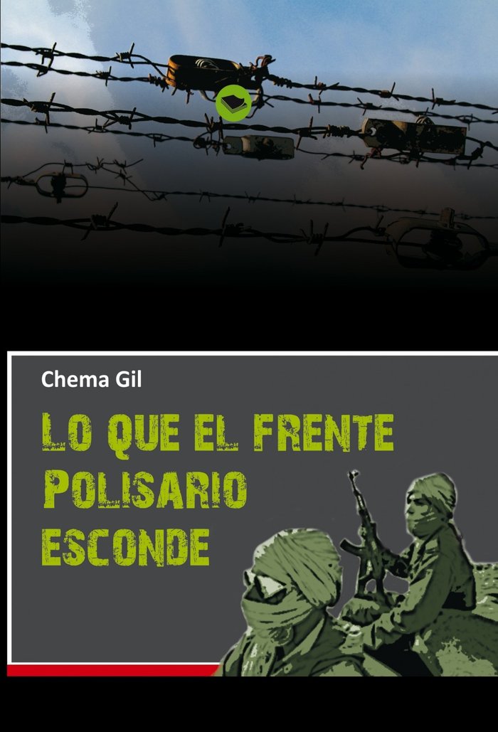 Lo que el Frente Polisario esconde, de Periodista. Gil., Chema | portada del libro