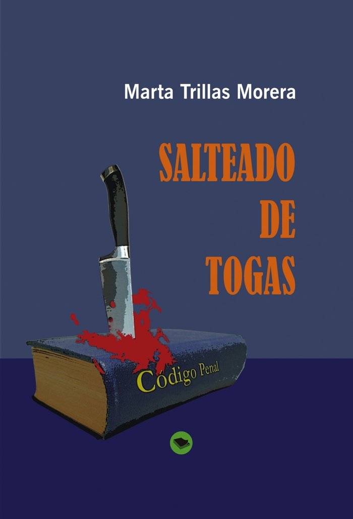 Salteado de togas, de Morera Trillas, Marta | portada del libro