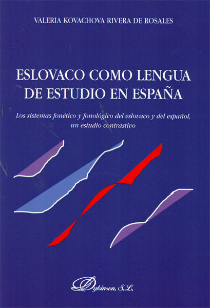 Eslovaco como lengua de estudio en España, de Kovachova Rivera de Rosales, Valeria | portada del libro