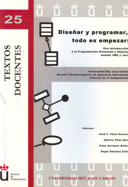 Diseñar y programar, todo es empezar, de Vélez Serrano [et al.], José F. | portada del libro