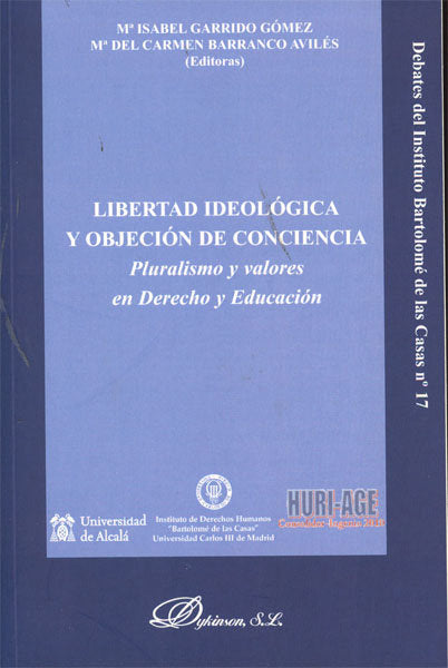 Libertad ideológica y objeción de conciencia, de Garrido Gómez [et al.], Mª Isabel | portada del libro