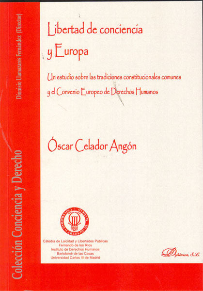 Libertad de conciencia y Europa, de Celador Angón, Óscar | portada del libro