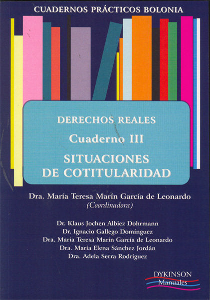Cuadernos Prácticos Bolonia. Derechos Reales. Cuaderno VI. Derechos reales de garantía y de adquisic, de Mas Badía [et al.] |