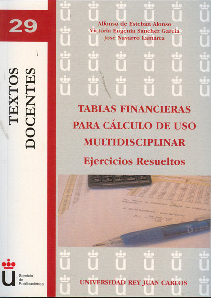 Tablas financieras para cálculo de uso multidisciplinar, de Esteban Alonso, Alfonso de | portada del libro