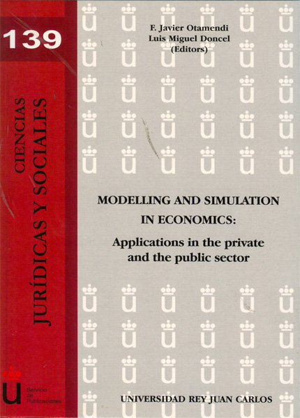 Modelling and simulation in economics, de Otamendi Fernández de la Puebla [et al.], F. Javier | portada del libro