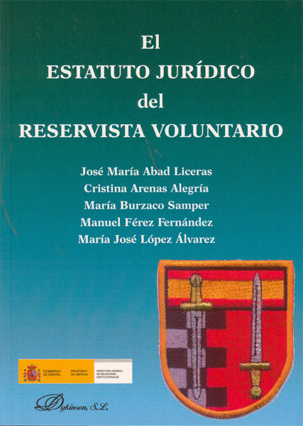 El estatuto jurídico del reservista voluntario, de Abad Liceras [et al.] | portada del libro