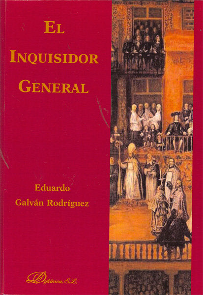 El Inquisidor general, de Galván Rodríguez | portada del libro