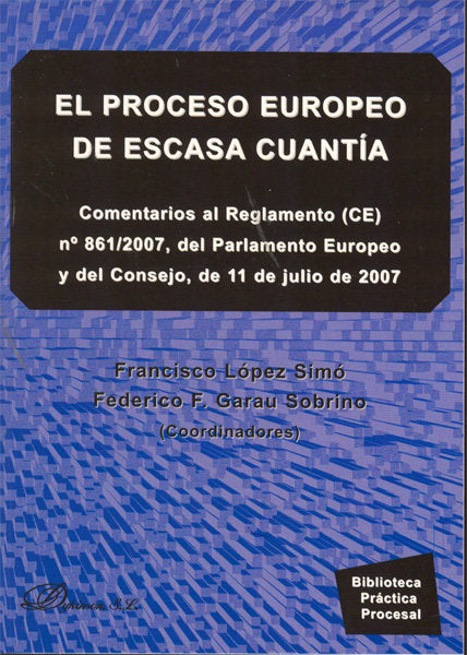 El proceso europeo de escasa cuantía, de López Simó [et al.] | portada del libro