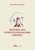 Historia política del constitucionalismo español, de Peña González | portada del libro