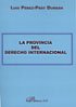 La provincia del Derecho Internacional, de Pérez-Prat Durbán | portada del libro