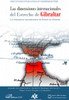Las dimensiones internacionales del Estrecho de Gibraltar, de Valle Gálvez [et al.] | portada del libro