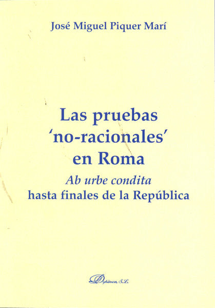 Las pruebas no racionales en Roma, de Piquer Marí | portada del libro