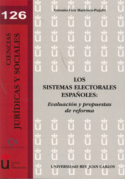 Los sistemas electorales españoles, de Martínez Pujalte | portada del libro