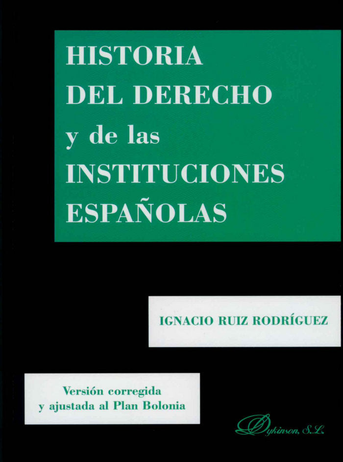 Historia del Derecho y de las Instituciones españolas, de Ruiz Rodríguez | portada del libro