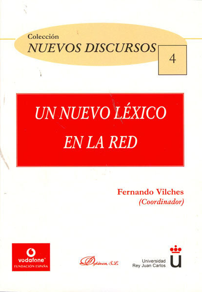 Un nuevo léxico en la red, de Vilches Vivancos [et al.] | portada del libro